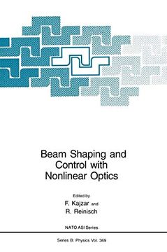 portada Beam Shaping and Control With Nonlinear Optics (en Inglés)
