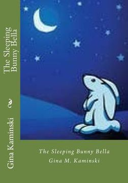 portada The Sleeping Bunny Bella (en Inglés)