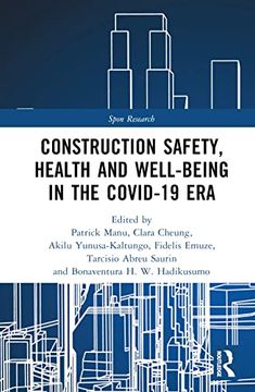 portada Construction Safety, Health and Well-Being in the Covid-19 era (en Inglés)