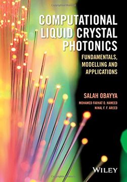 portada Computational Liquid Crystal Photonics: Fundamentals, Modelling and Applications (en Inglés)
