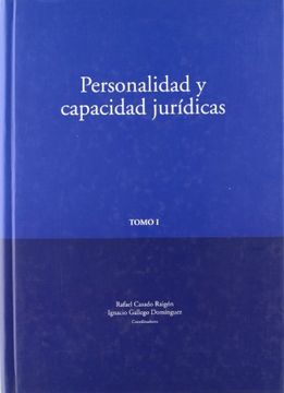 portada Personalidad y Capacidad Jurídicas. 74 Contribuciones con Motivo del xxv Aniversario de la Facultad de Derecho de Córdoba