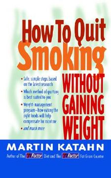 portada how to quit smoking: without gaining weight (in English)