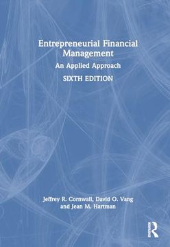 portada Entrepreneurial Financial Management: An Applied Approach