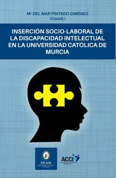 portada Insercion Socio-Laboral de la Discapacidad Intelectual en la Universidad Catolica de Murcia (in Spanish)