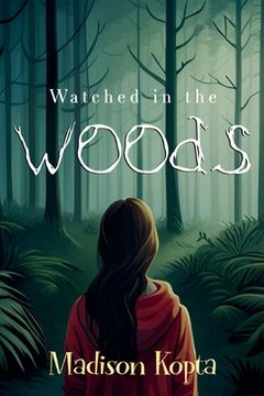 portada Watched in the Woods (en Inglés)