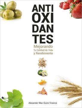 portada Antioxidantes, Mejorando tu calidad de vida y rendimiento (in Spanish)