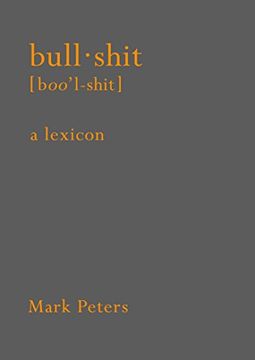 portada Bullshit: A Lexicon (en Inglés)