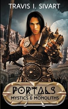 portada Mystics & Monoliths: A Portals Swords & Sorcery Novel (en Inglés)