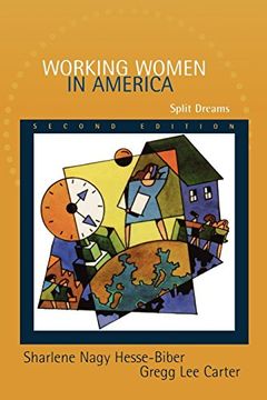portada Working Women in America: Split Dreams (in English)
