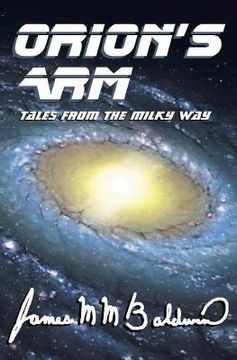 portada Orion's Arm: Tales From the Milky Way (in English)