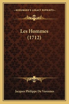 portada Les Hommes (1712) (in French)