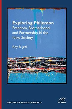 portada Exploring Philemon: Freedom, Brotherhood, and Partnership in the new Society: 2 (Rhetoric of Religious Antiquity) (en Inglés)