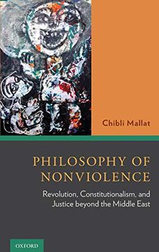 portada Philosophy of Nonviolence: Revolution, Constitutionalism, and Justice Beyond the Middle East (in English)
