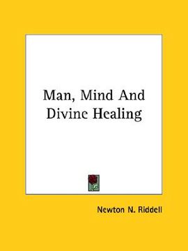 portada man, mind and divine healing (in English)