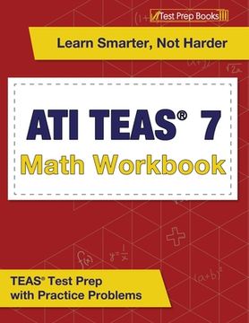 portada ATI TEAS 7 Math Workbook: TEAS Test Prep with Practice Problems (en Inglés)