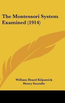 portada the montessori system examined (1914) (in English)