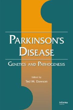 portada parkinson's disease: genetics and pathogenesis (en Inglés)