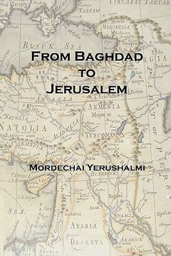 portada from baghdad to jerusalem (in English)