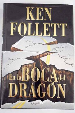 Libro En la boca del dragón De Ken Follett - Buscalibre