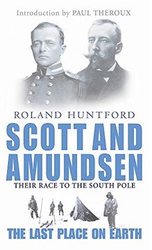 portada Scott And Amundsen: The Last Place on Earth