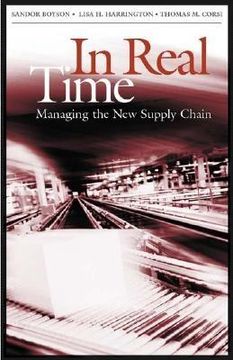 portada in real time: managing the new supply chain (en Inglés)