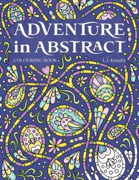 portada Adventure in Abstract Colouring Book (en Inglés)