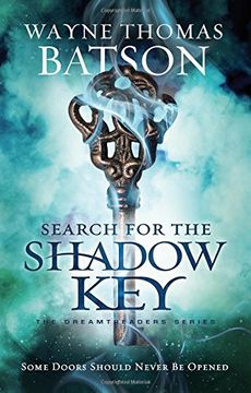 portada Search for the Shadow Key (Dreamtreaders) (in English)