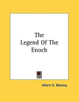 portada the legend of the enoch (en Inglés)