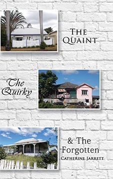 portada The Quaint, the Quirky and the Forgotten (en Inglés)