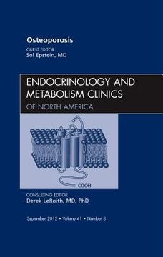 portada Osteoporosis, an Issue of Endocrinology and Metabolism Clinics: Volume 41-3 (en Inglés)