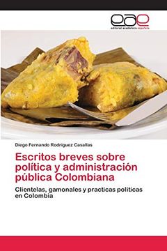 portada Escritos Breves Sobre Política y Administración Pública Colombiana
