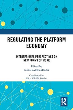 portada Regulating the Platform Economy: International Perspectives on new Forms of Work (en Inglés)