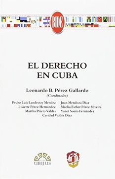 portada El Derecho en Cuba (Biblioteca Iberoamericana de Derecho)