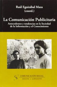 portada La comunicación publicitaria: Antecedentes y tendencias en la Sociedad de la Información y el Conocimiento (Contextos)