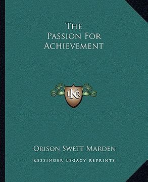 portada the passion for achievement (in English)
