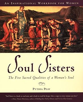 portada Soul Sisters: The Five Sacred Qualities of a Woman's Soul (en Inglés)