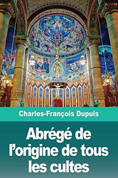 portada Abrégé de L'origine de Tous les Cultes (in French)