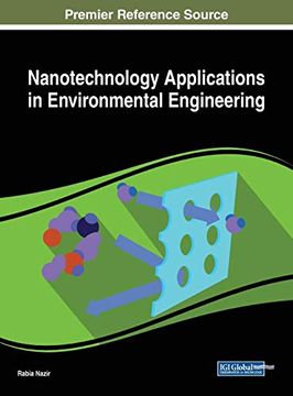 portada Nanotechnology Applications in Environmental Engineering (Advances in Environmental Engineering and Green Technologies (Aeegt)) (en Inglés)