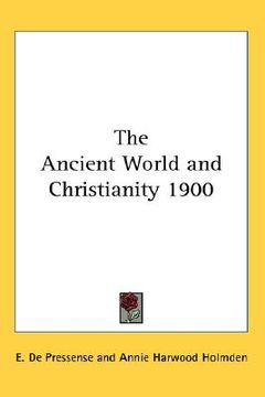 portada the ancient world and christianity 1900 (en Inglés)