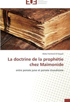 portada La doctrine de la prophétie chez Maïmonide: entre pensée juive et pensée musulmane