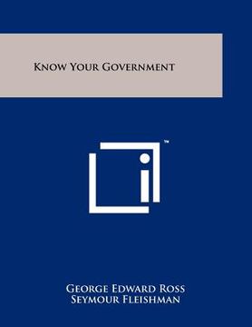 portada know your government (en Inglés)