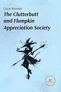 portada The Clutterbutt and Flumpkin Appreciation Society (en Inglés)
