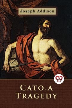 portada Cato, a Tragedy (en Inglés)