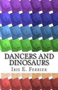 portada Dancers and Dinosaurs (en Inglés)