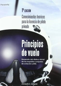 portada Principios de Vuelo Desarrollo del Silabus Oficial de los Requisitos Conjuntos de Aviacion