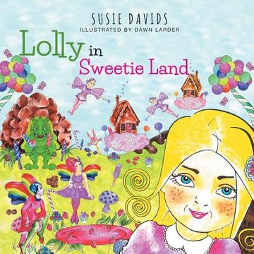 portada Lolly in Sweetie Land (en Inglés)