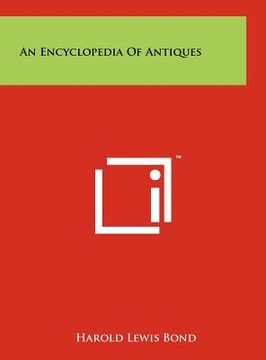 portada an encyclopedia of antiques (en Inglés)