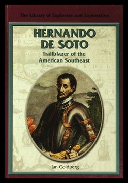 portada Hernando de Soto: Trailblazer of the American Southeast (en Inglés)