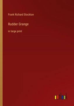 portada Rudder Grange: in large print 