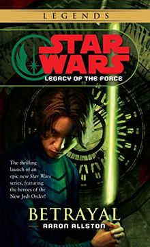 portada Betrayal: Star Wars Legends (Legacy of the Force) (en Inglés)